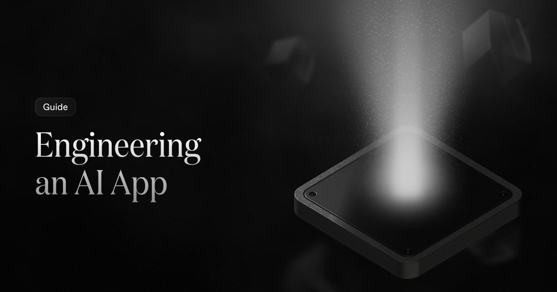 Engineering an AI App